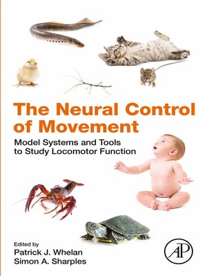 cover image of The Neural Control of Movement